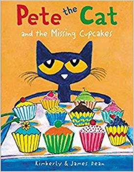 Paperback Pete the Cat : Pete the Cat and the Missing Cupcakes Book