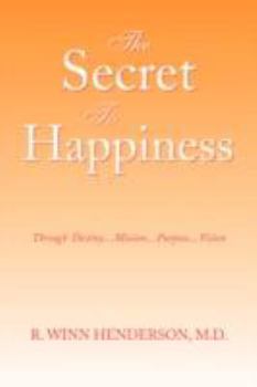 Paperback The Secret to Happiness Book