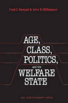 Paperback Age, Class, Politics, and the Welfare State Book