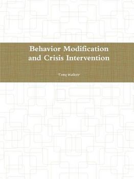 Paperback Behavior Modification and Crisis Intervention Book