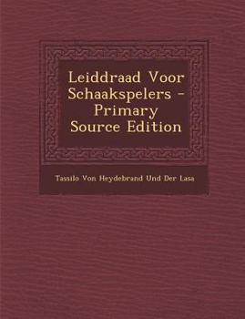 Paperback Leiddraad Voor Schaakspelers [Dutch] Book