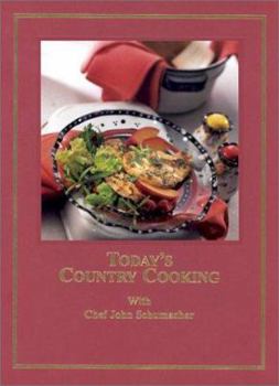 Today's Country Cooking: First Edition