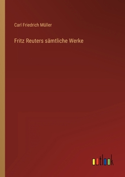 Paperback Fritz Reuters sämtliche Werke [German] Book