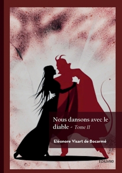 Paperback Nous dansons avec le diable - Tome 2 [French] Book