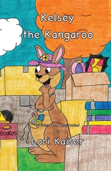 Paperback Kelsey the Kangaroo Book