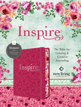 Inspire FAITH Bible NLT, Filament-Enabled Edition (Hardcover LeatherLike, Coral Blooms): The Bible for Coloring & Creative Journaling