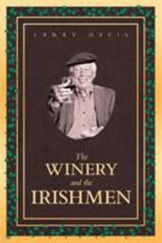 Paperback The Winery and the Irishmen Book