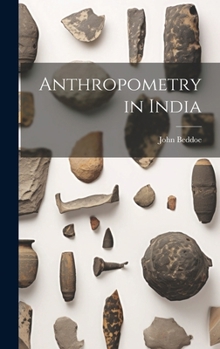 Hardcover Anthropometry in India Book