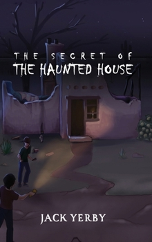 Hardcover The Secret of the Haunted House Book