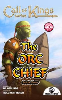 Paperback Call of Kings: The Orc Chief Book