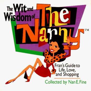 Wit & Wisdom of Nanny