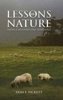 Hardcover Lessons of Nature: From a Modern-Day Shepherd Book