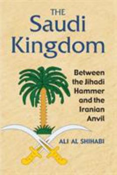 Paperback The Saudi Kingdom Book