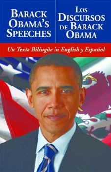 Paperback Barack Obama's Speeches/Los Discursos de Barack Obama: Un Texto Bilingüe in English Y Español Book