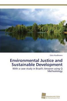 Paperback Environmental Justice and Sustainable Development Book