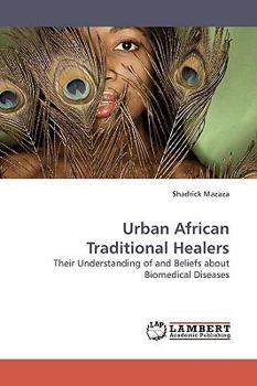 Paperback Urban African Traditional Healers Book