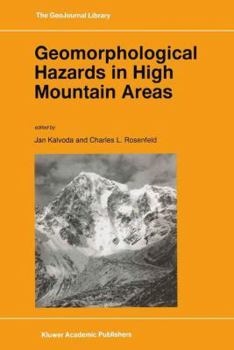 Paperback Geomorphological Hazards in High Mountain Areas Book