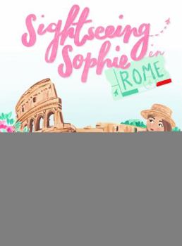 Hardcover Sightseeing Sophie in Rome Book