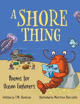 Paperback A Shore Thing: Poems For Ocean Explorers Book