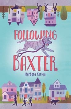 Hardcover Following Baxter Book