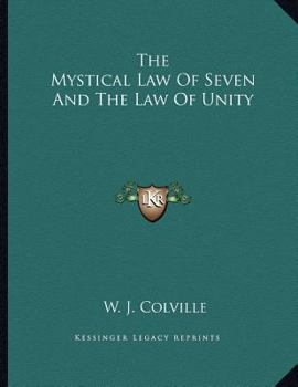 Paperback The Mystical Law of Seven and the Law of Unity Book