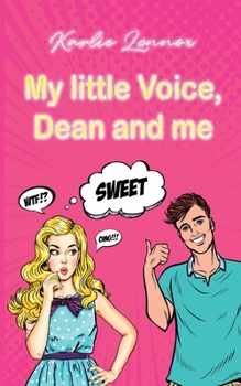 Paperback My little Voice, Dean and me [German] Book