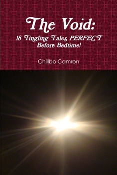 Paperback The Void: 18 Tingling Tales PERFECT Before Bedtime! Book