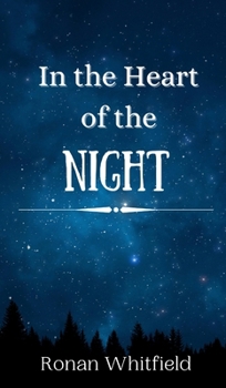 Hardcover In the Heart of the Night Book