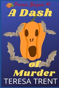 Paperback A Dash of Murder Book