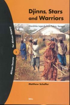 Paperback Djinns, Stars and Warriors: Mandinka Legends from Pakao, Senegal [Mandingo] Book