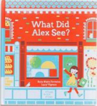 Hardcover What Did Alex See? Book