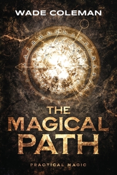 Paperback The Magical Path: Practical Magic Book