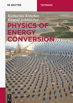 Paperback Physics of Energy Conversion Book