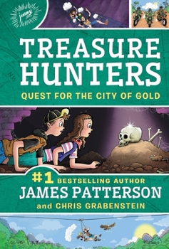 Hardcover Treasure Hunters: Quest for the City of Gold Book