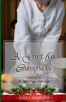 Paperback A Gift for Christmas: A Christmas Novella Book