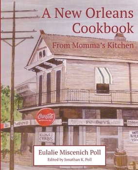 Paperback A New Orleans Cookbook from Momma's Kitchen Book