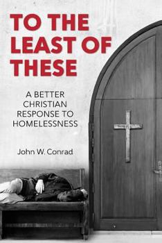 Paperback To The Least of These: A better Christian response to homelessness Book
