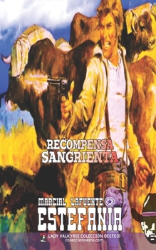 Paperback Recompensa sangrienta (Colección Oeste) [Spanish] Book