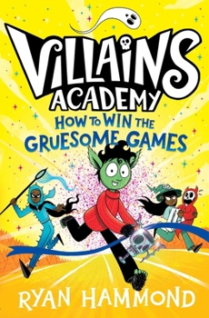 Hardcover How to Win the Gruesome Games Book