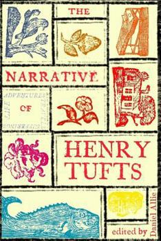 Paperback The Narrative of Henry Tufts: Second Complete Edition Book