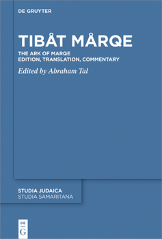 Hardcover Tibåt Mårqe: The Ark of Marqe Edition, Translation, Commentary Book