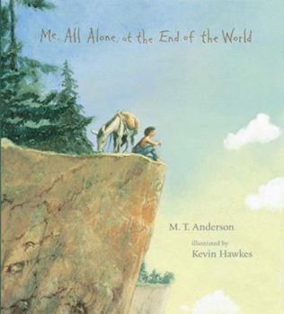 Hardcover Me, All Alone, at the End of the World Book