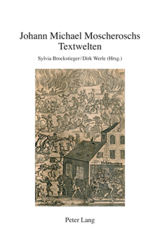 Paperback Johann Michael Moscheroschs Textwelten [German] Book