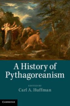 Hardcover A History of Pythagoreanism Book