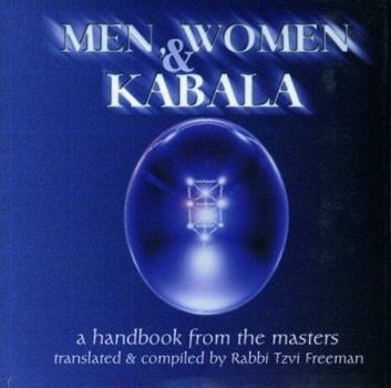 Hardcover Men, Women & Kabala: A Handbook from the Masters Book