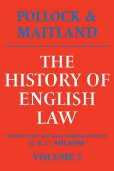 Paperback The History of English Law: Volume 1: Before the Time of Edward I Book