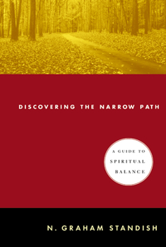 Paperback Discovering the Narrow Path Book