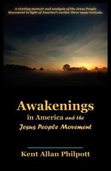 Paperback Awakenings in America and the Jesus People Movement Book