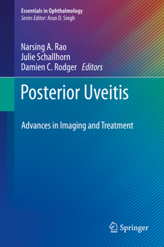 Hardcover Posterior Uveitis: Advances in Imaging and Treatment Book