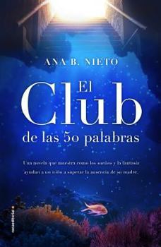 Paperback Club de Las Cincuenta Palabras, El [Spanish] Book